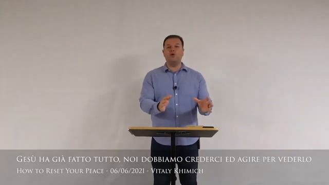 Иисус уже все сделал, мы должны в это верить и действовать, чтобы это увидеть, Виталий Химич ///