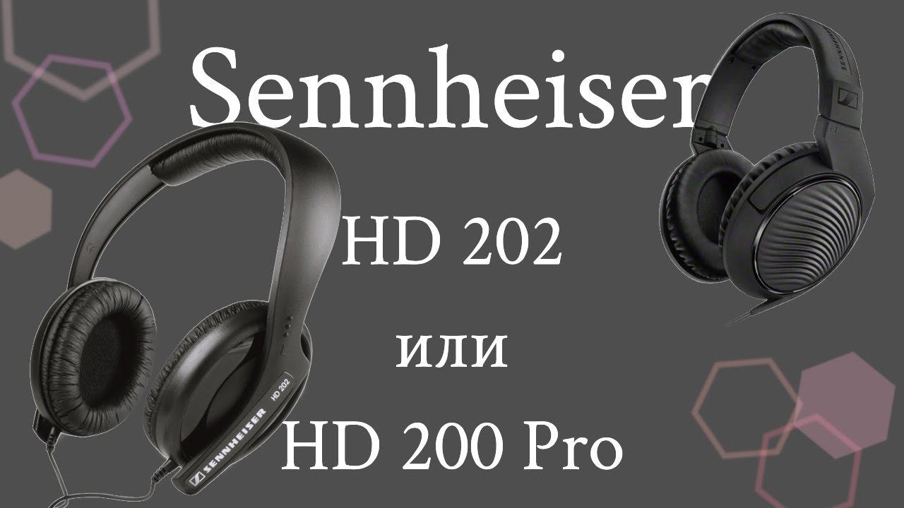 Cравнение Sennheiser HD 202 & Sennheiser HD 200 Pro смотреть онлайн