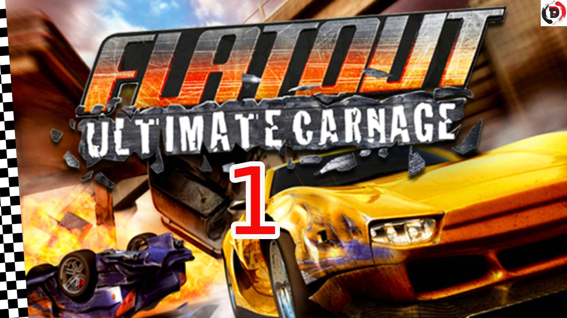 Прохождение FlatOut: Ultimate Carnage #1 СТАРЫЕ ДОБРЫЕ ГОНКИ смотреть онлайн