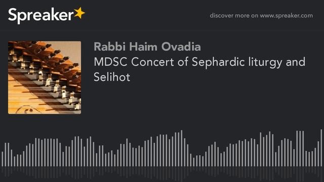 R Haim Ovadia - Concert of Sephardic Song and Prayer смотреть онлайн