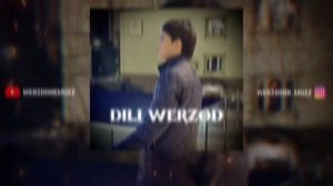 werzodak.muzz - Дили Шерзод | Премьера трека 2023