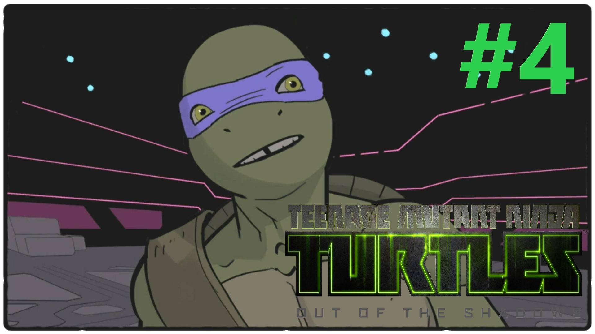 МУТАНТЫ ПРОТИВ ПРИШЕЛЬЦЕВ (Teenage Mutant Ninja Turtles Out of the Shadows) #4 ФИНАЛ смотреть онлайн