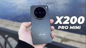 Vivo X200 Pro mini - Мой опыт использования