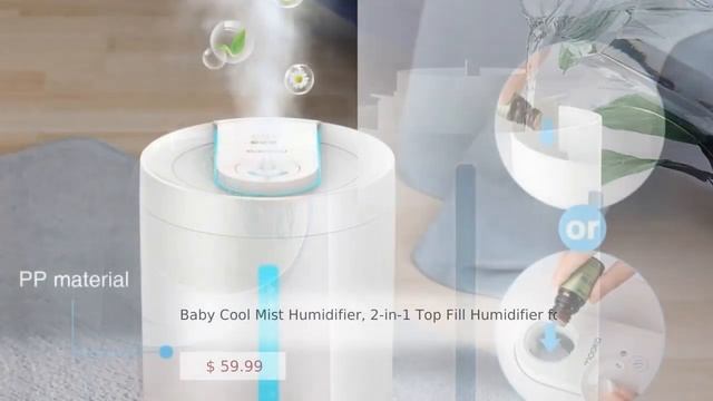 Baby Cool Mist Humidifier, 2-in-1 Top Fill Humidifier For Home By