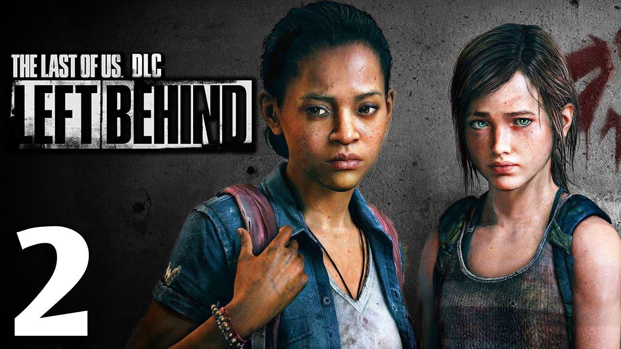 The Last Of Us "Оставшиеся позади" #2