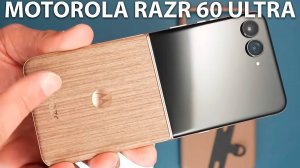 Motorola Razr 60 Ultra первый обзор на русском