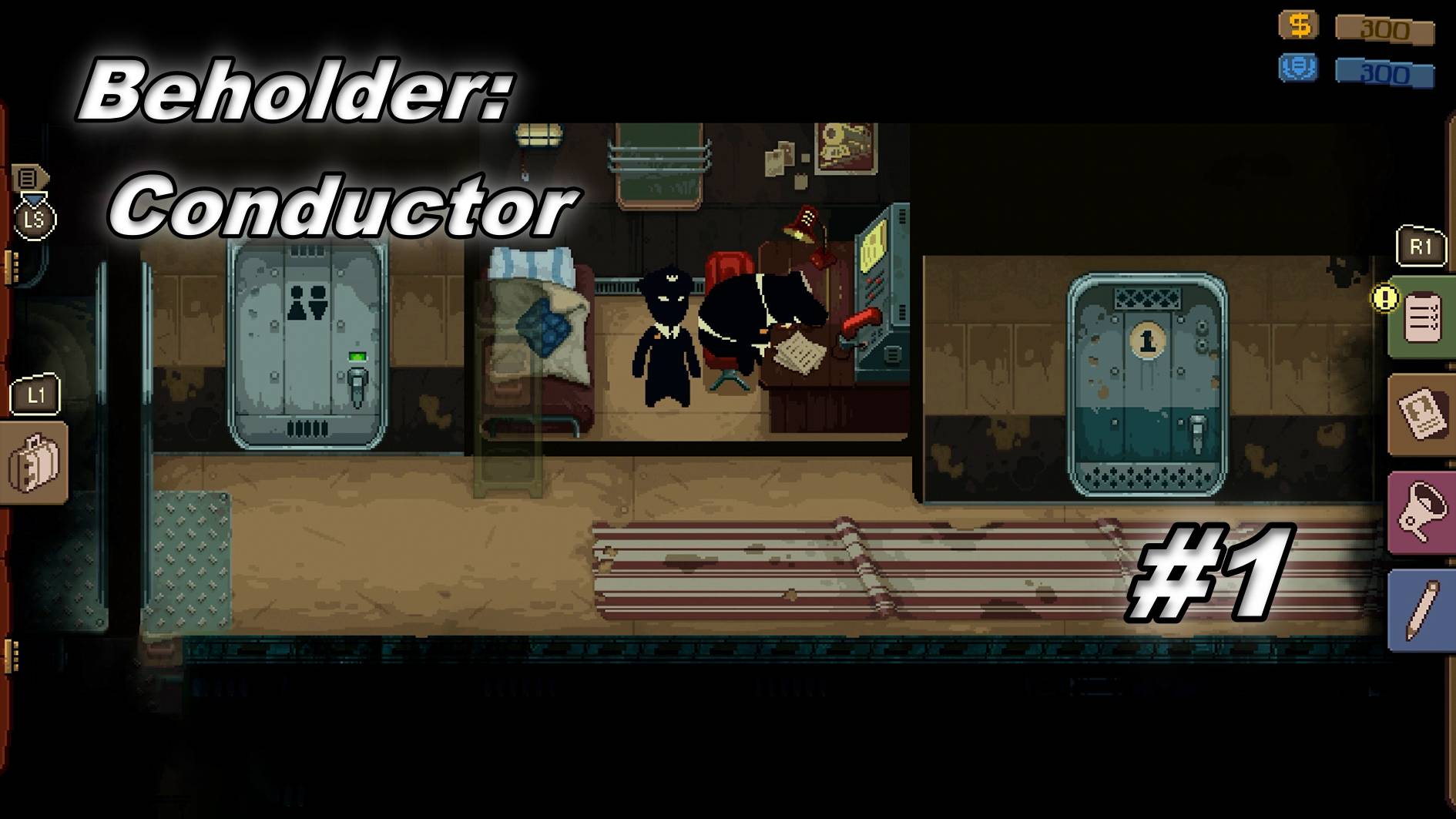 Beholder Conductor #1 - Первые пассажиры