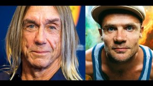 ֍֍֍ Игги Поп и Фли (IGGY POP, Flea, RED HOT CHILI PEPPERS) Блоха и Игуана (перевод) март 2023
