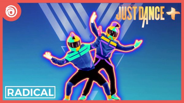 Just Dance + (Plus) - Radical (Версия со шлемом) от Dyro & Dannic - MEGASTAR