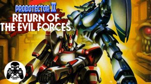Probotector 2 Return of The Evil Forces прохождение