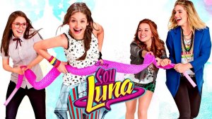 Сериал Я Луна - 1 сезон 3 серия «Новые приключения на колесах» / Soy Luna