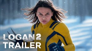 🐺🔪 Логан 2 (2025) – Первый трейлер – Хью Джекман, Дафни Кин