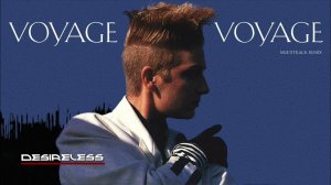 Вояж (Voyage). Desireless - Voyage Voyage (1987г)