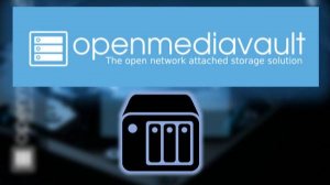 OpenMediaVault - Часть 1 - Теория и немного практики, установка, краткий обзор (NAS for US)