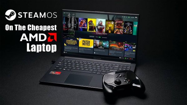 I Installed SteamOS on the Cheapest AMD Laptop I Could Find!
