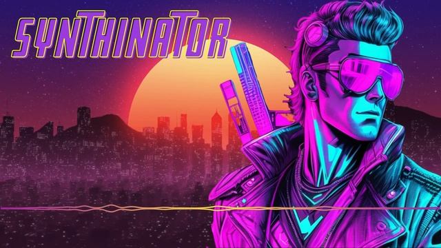 Synthinator 🤖 ~ Synthwave Vaporwave Chillwave Retrowave Playlist 80s/90s mix смотреть онлайн