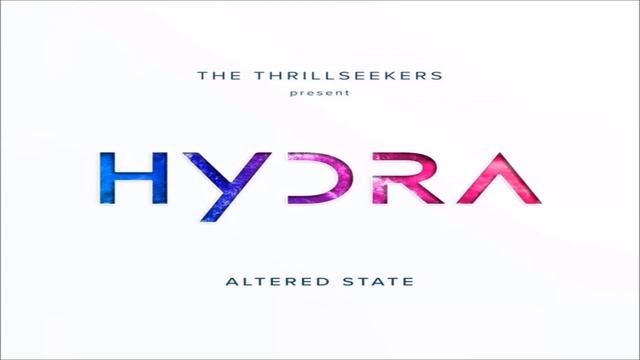The Thrillseekers Pres. Hydra - Altered State Full Album Disc 1