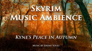 Skyrim Ambience – Kyne’s Peace in Autumn | Relaxing Music