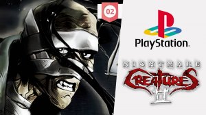 Nightmare Creatures 2 (PS1) Полное прохождение 2 часть.