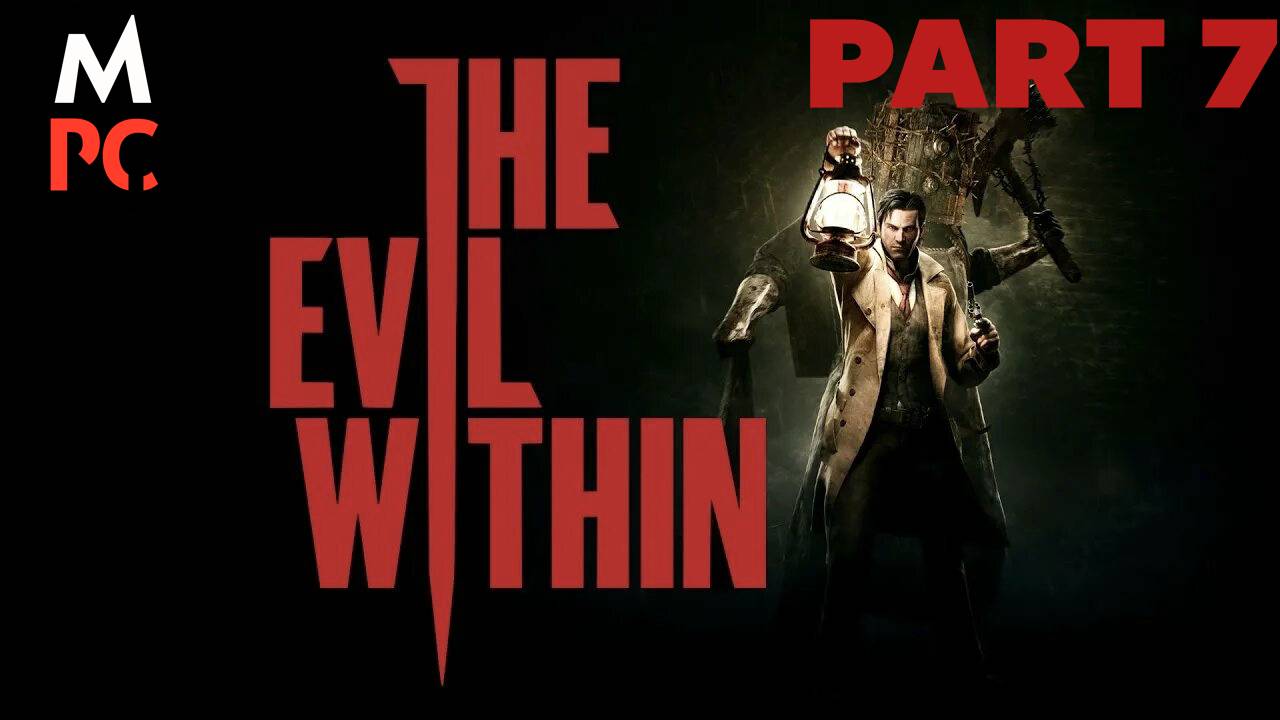 The Evil Within ► PART 6 Русская Озвучка (Прохождение без комментариев) смотреть онлайн