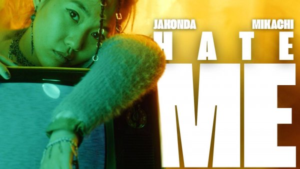 JAKONDA, MIKACHI - Hate Me (Премьера клипа, 2025)