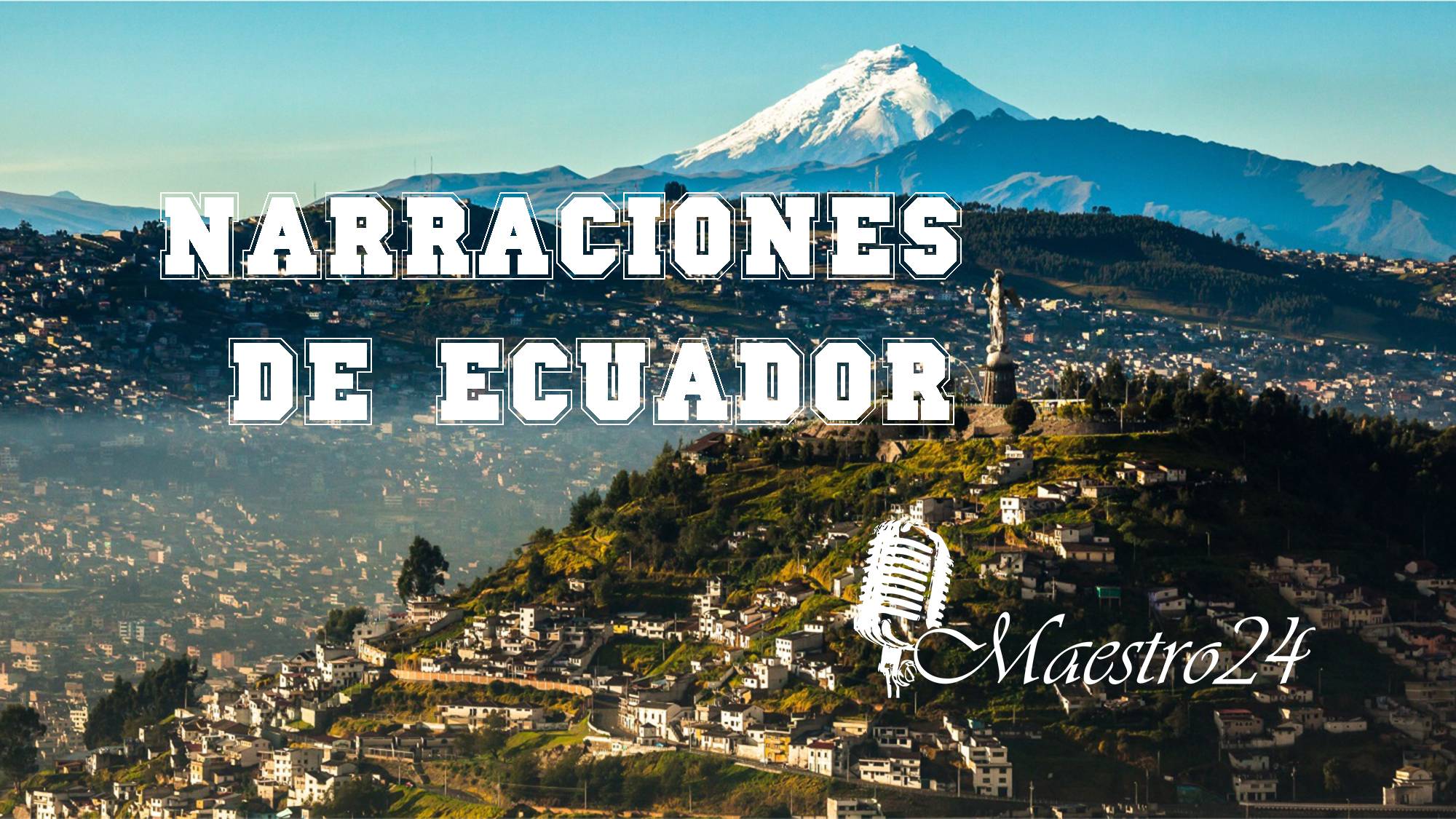 Narraciones de Ecuador
