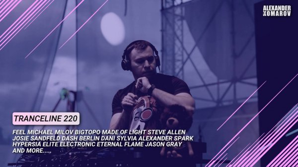 Alexander Komarov - TranceLine#220