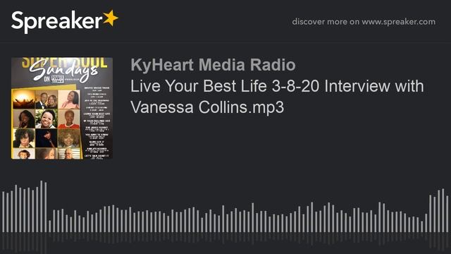 Live Your Best Life 3-8-20 Interview with Vanessa Collins.mp3 (part 2 of 2) смотреть онлайн