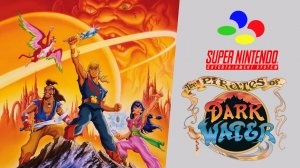 The Pirates of Dark Water (SNES)