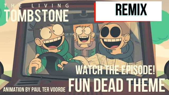 remix на Fun Dead Theme Eddsworld смотреть онлайн