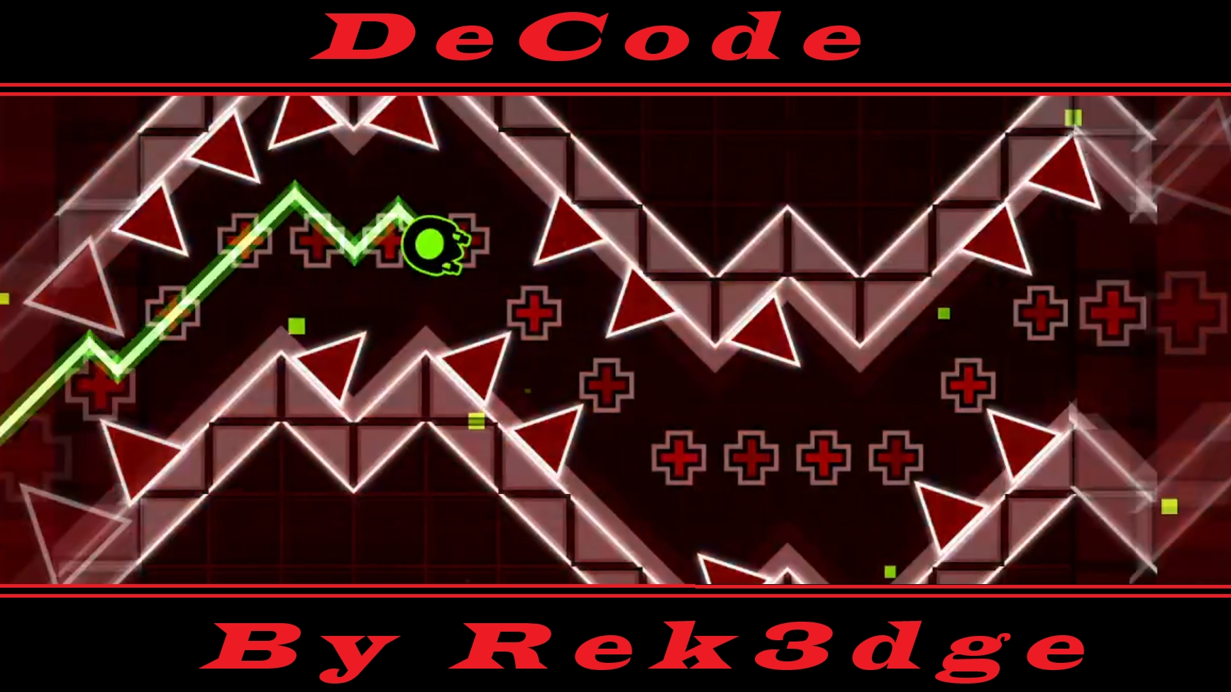 Легендарный уровень I DeCode By Rek3dge I Easy DEMON I Geometry Dash.