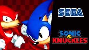 Sonic & Knuckles (SEGA) Игра за Knuckles