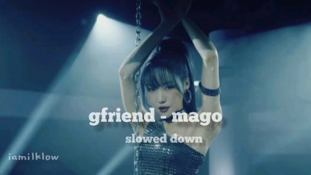 Gfriend - Mago (slowed Down)