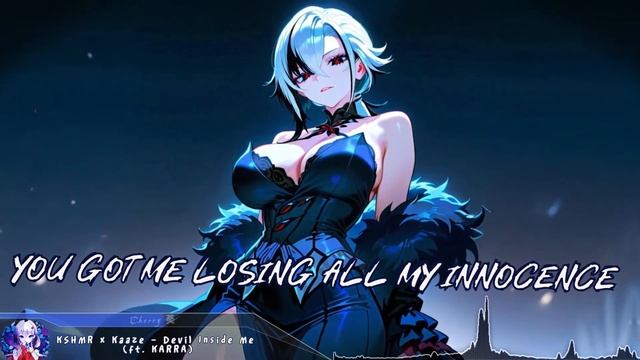 Cherry - Devil Inside Me (lyrics) смотреть онлайн