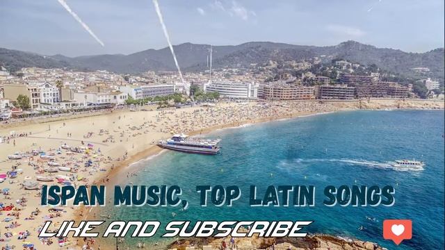 Латиноамериканская музыка 2022 ♫🌴 Ispan Music, Top Latin Songs ♫🌴 смотреть онлайн