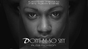 Don't be so shy