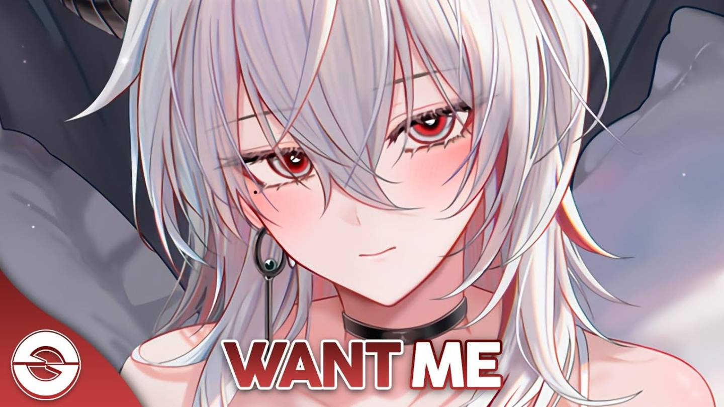 Nightcore - Want Me (Lyrics) #Anime #Аниме #Найткор #Песня #Текст смотреть онлайн