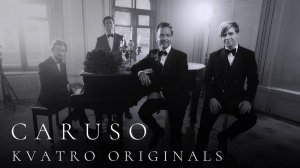 Кватро Originals - Caruso