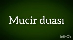 Mucir duası (мучир дуасы)