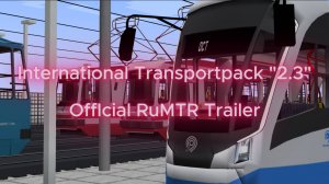 International Transportpack "2.3" (Official RuMTR Trailer)