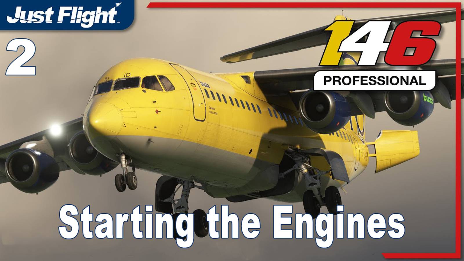 Just Flight BAe 146 Professional - Starting The Engines