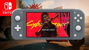 Cyberpunk 2077 Nintendo Switch Lite Gameplay | Remote Play