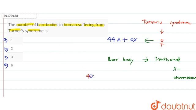 The number of barr bodies in human suffering from Turner's syndrome is смотреть онлайн