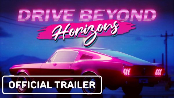 Drive Beyond Horizons - Official Announcement Trailer