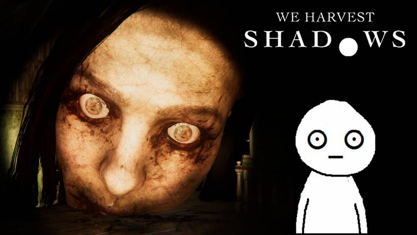 ФИНАЛ│We harvest Shadows Demo ⟨№4⟩