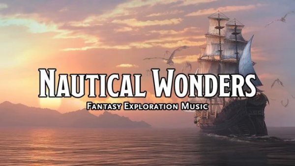 Nautical Wonders D&D TTRPG Music 1 Hour by Bardify