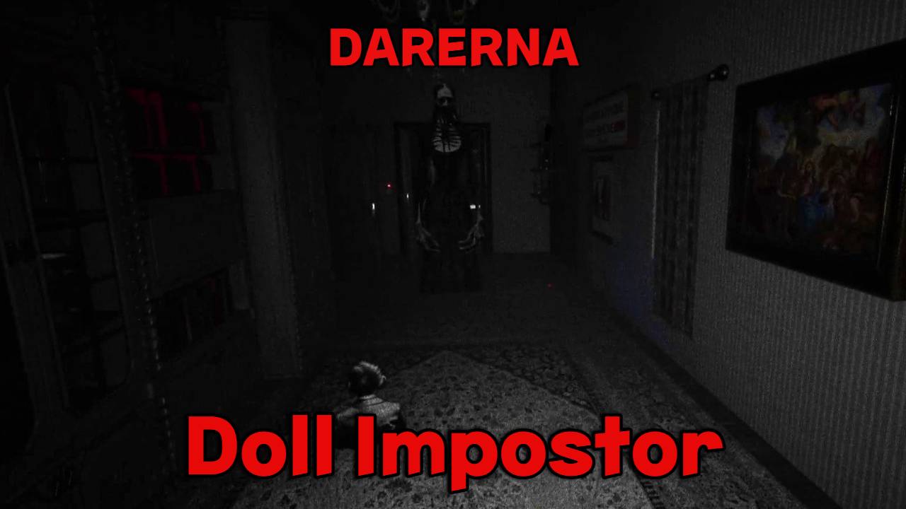 Doll Impostor / Ищем маленькие СТАТУЭТКИ