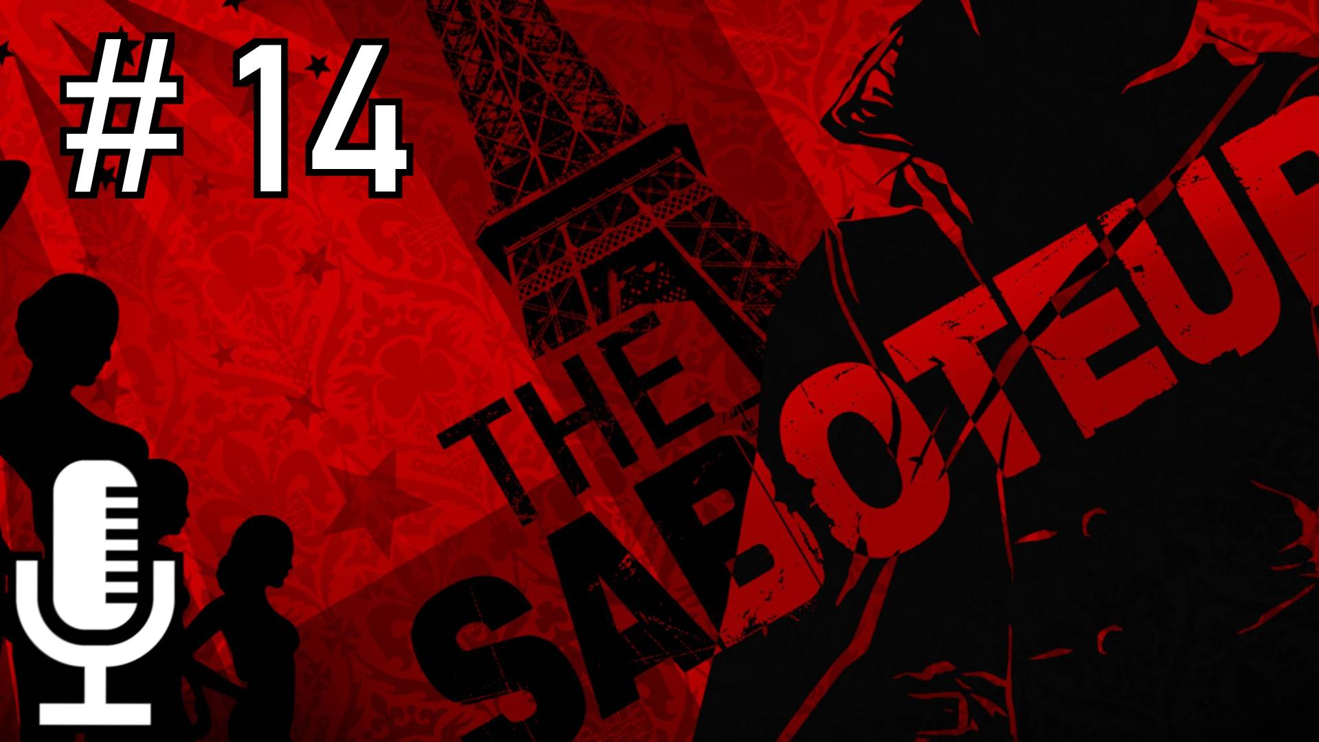 🔊The Saboteur▶Прохождение 14