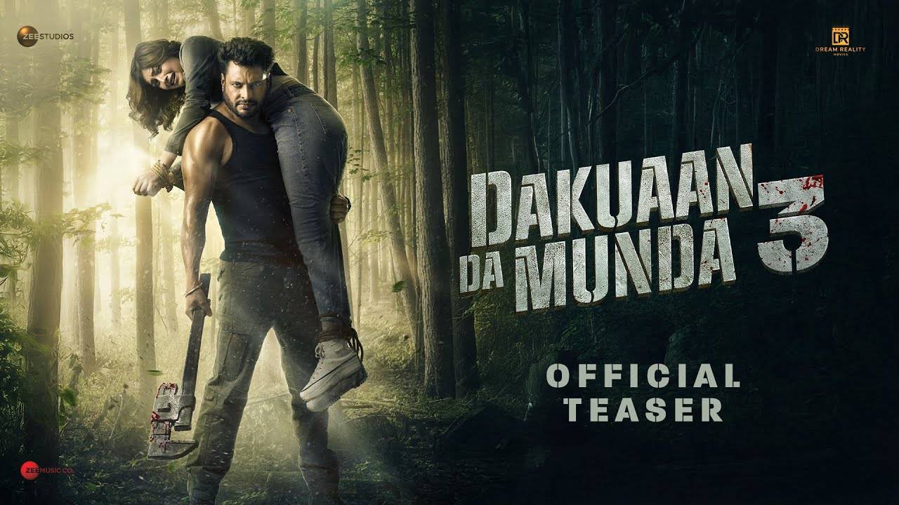 Dakuaan Da Munda 3 Movie - Official Teaser | Zee Studios