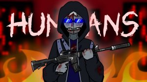 HUMANS meme [Herry Valentine]